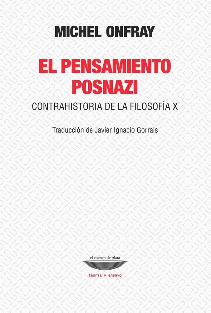 EL PENSAMIENTO POSNAZI