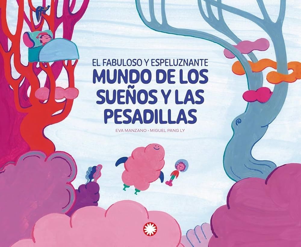 FABULOSO Y ESPELUZNANTE MUNDO DE LOS SUEÑOS Y LAS PESA