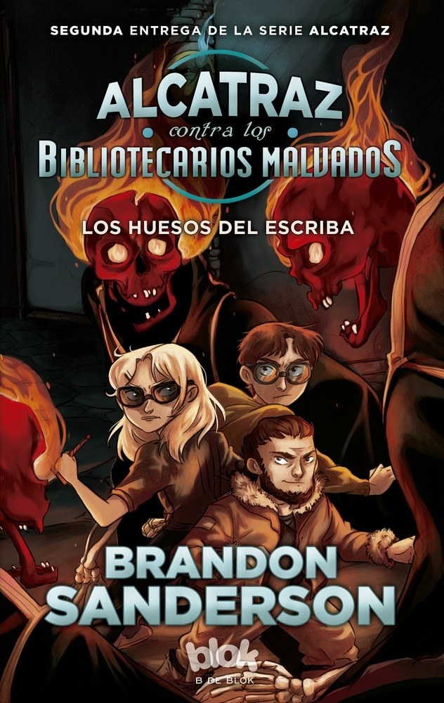 ALCATRAZ CONTRA LOS BIBLIOTECARIOS MALVADOS: LOS HUESOS DEL ESCRIBA