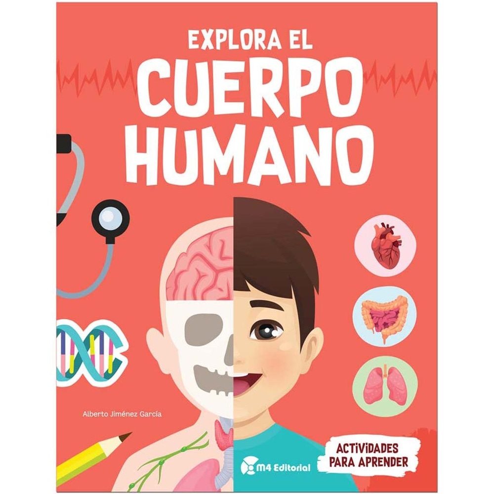 EXPLORA EL CUERPO HUMANO