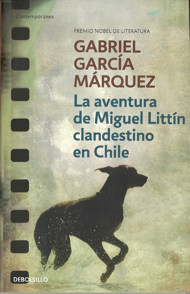 LA AVENTURA DE MIGUEL LITTÍN CLANDESTINO EN CHILE