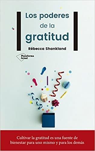 LOS PODERES DE LA GRATITUD