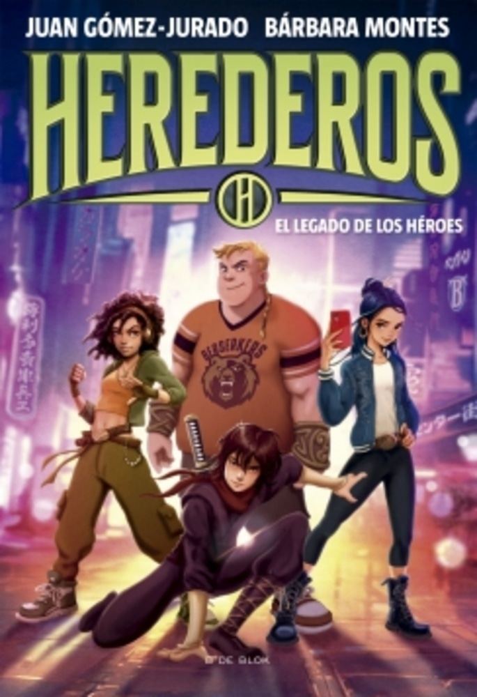 HEREDEROS 1: EL LEGADO DE LOS HÉROES