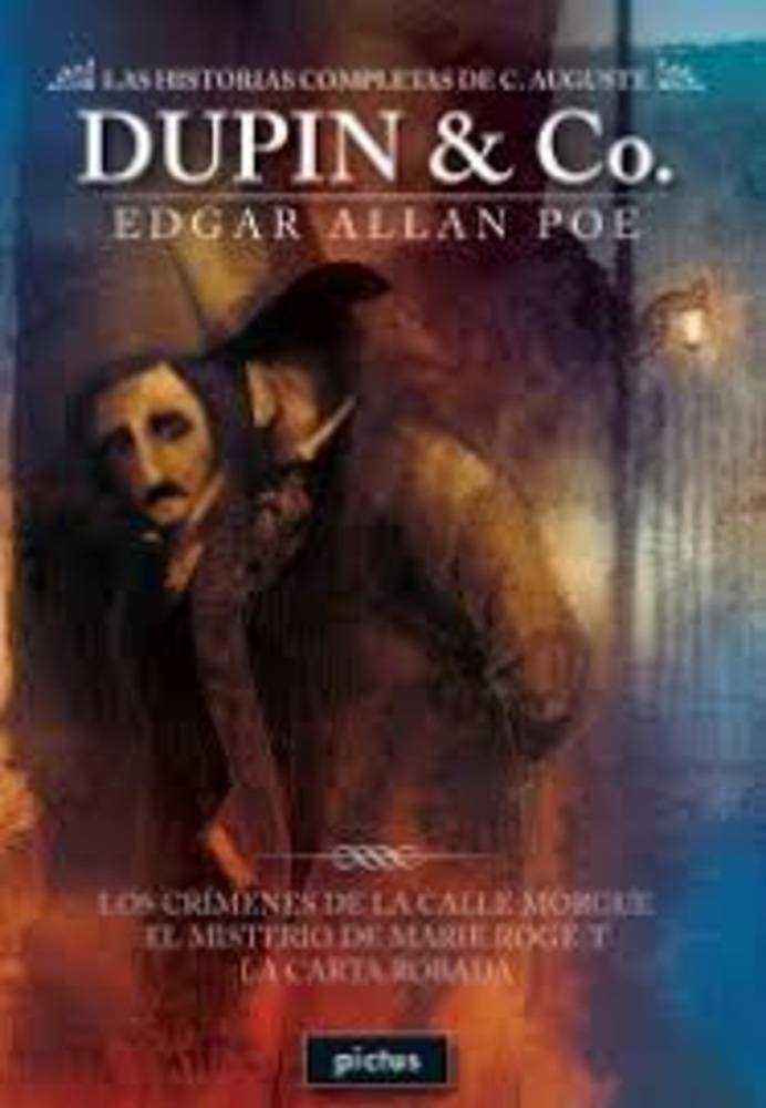 LAS HISTORIAS COMPLETAS DE C. AUGUSTE DUPIN & CO.