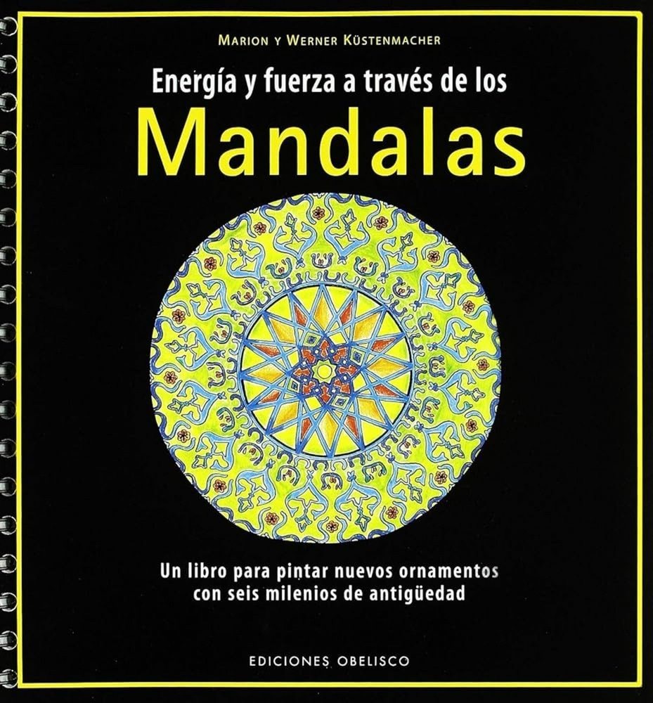 ENERGÍA Y FUERZA A TRAVÉS DE LOS MANDALAS