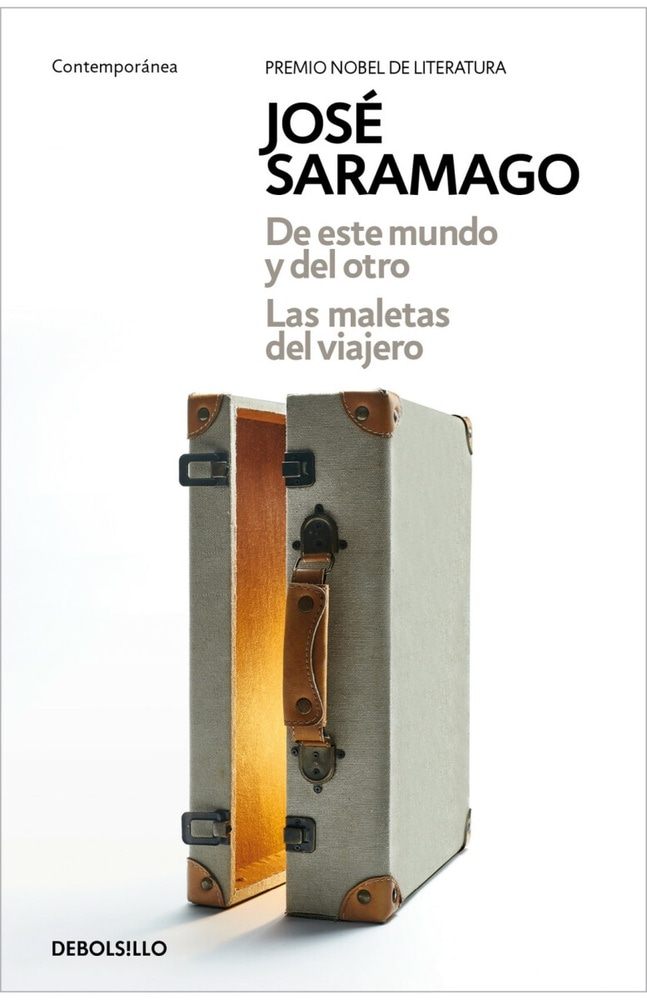 DE ESTE MUNDO Y DEL OTRO / LAS MALETAS DEL VIAJERO