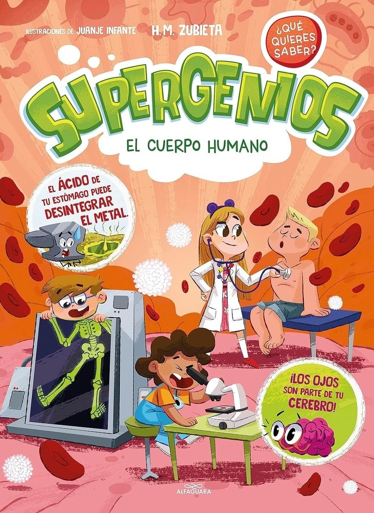 EL CUERPO HUMANO (SUPERGENIOS. ¿QUÉ QUIERES SABER? 1)