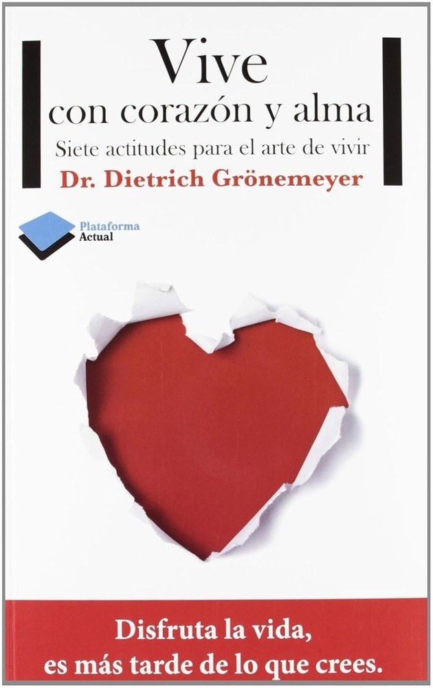 VIVE CON CORAZON Y ALMA