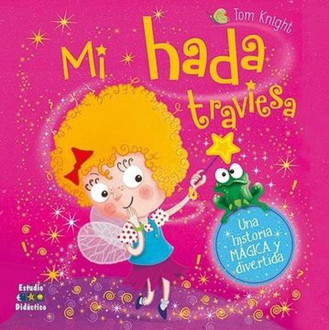 MI HADA TRAVIESA