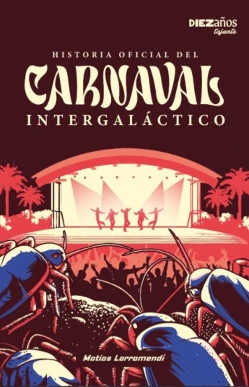 HISTORIA OFICIAL DEL CARNAVAL INTERGALÁCTICO