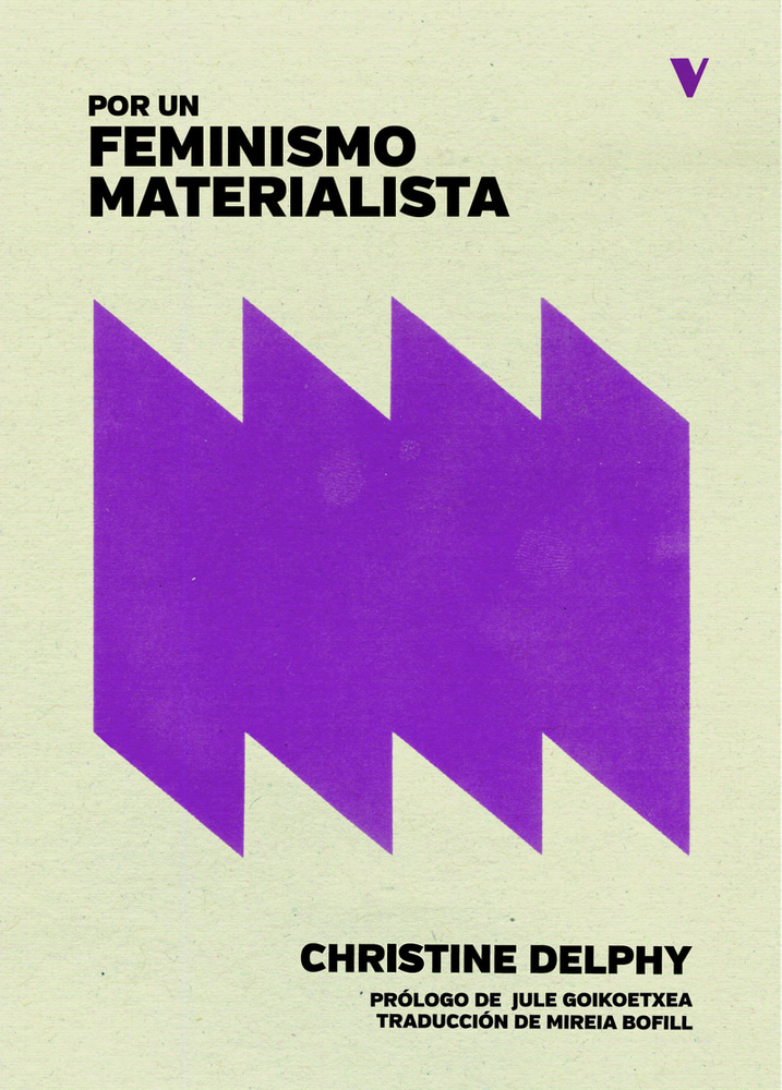 POR UN FEMINISMO MATERIALISTA 3 ED.