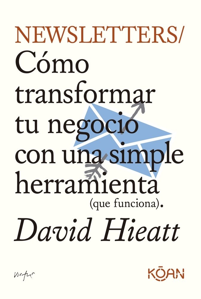 NEWSLETTERS - COMO TRANSFORMAR TU NEGOCIO CON UNA SIMPLE HERRAMIENTA