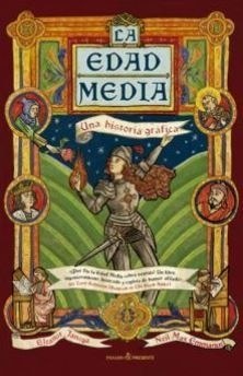 LA EDAD MEDIA. UNA HISTORIA GRAFICA