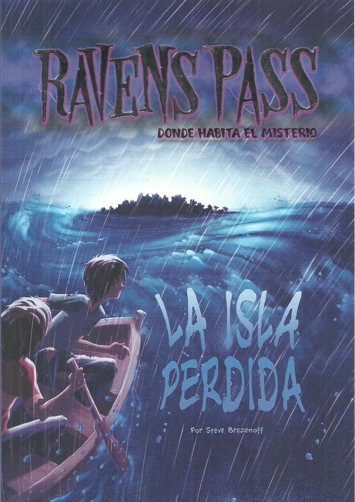 RAVENS PASS - LA ISLA PERDIDA