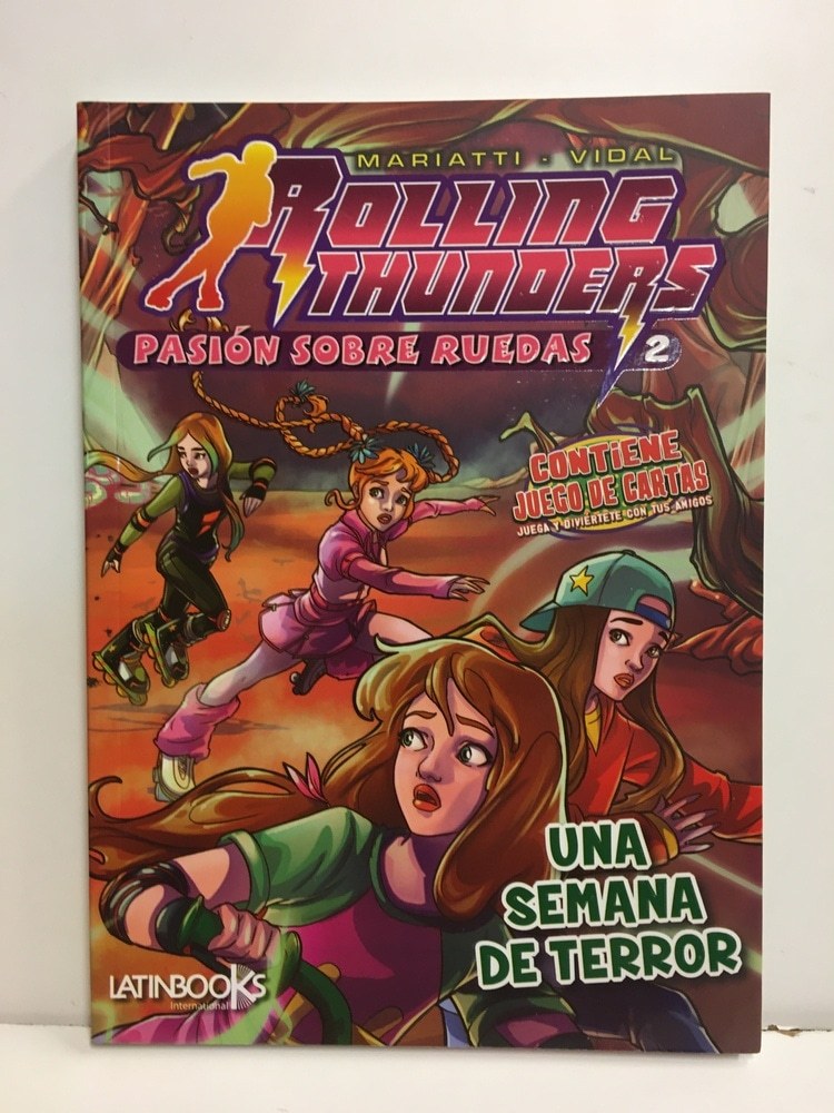 ROLLING THUNDERS 2 - UNA SEMANA DE TERROR