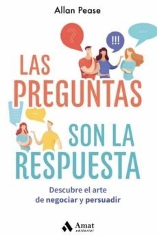 LAS PREGUNTAS SON LA RESPUESTA