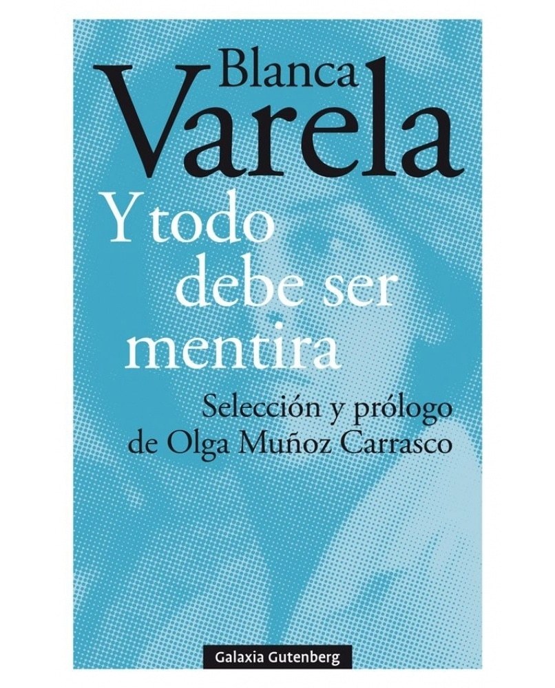 Y TODO DEBE SER MENTIRA