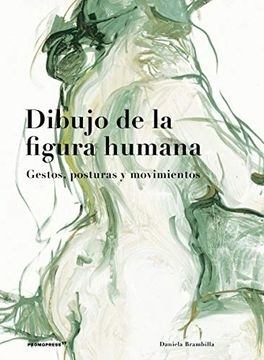 DIBUJO DE LA FIGURA HUMANA (2a ED.)