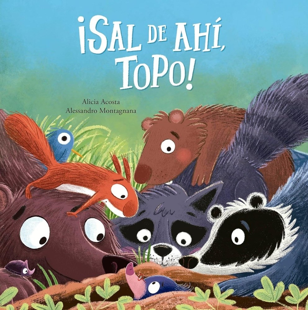 ¡SAL DE AHÍ, TOPO!