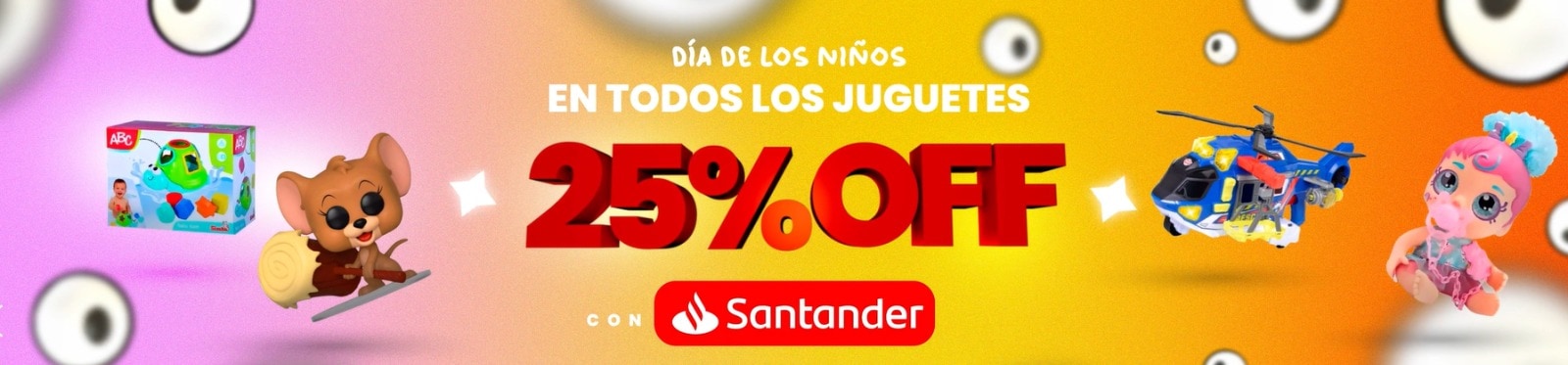25% OFF Día de los Niños